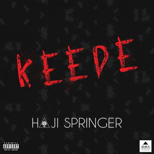 Keede Haji Springer mp3 song ringtone, Keede Haji Springer Ringtone Download - RiskyJatt.Com