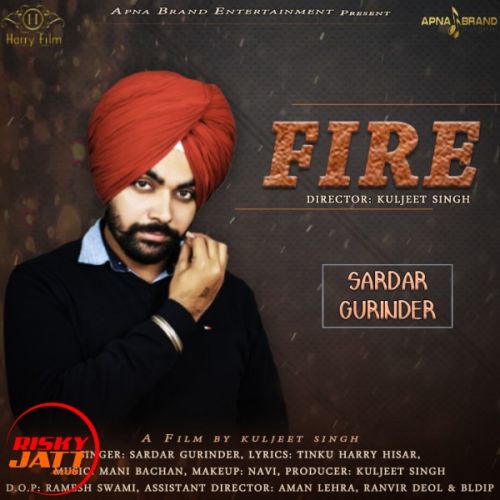 Fire Sardar Gurinder mp3 song ringtone, Fire Sardar Gurinder Ringtone Download - RiskyJatt.Com