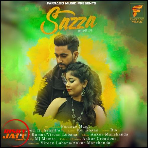 Sazza ( Reprise ) Jyoti, Ashy Puri mp3 song ringtone, Sazza ( Reprise ) Jyoti, Ashy Puri Ringtone Download - RiskyJatt.Com