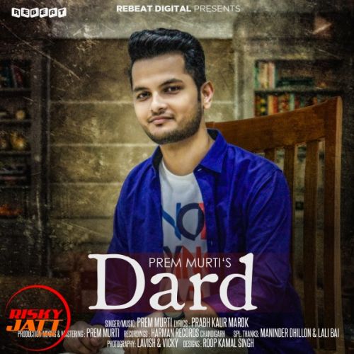 Dard Prem Murti mp3 song ringtone, Dard Prem Murti Ringtone Download - RiskyJatt.Com