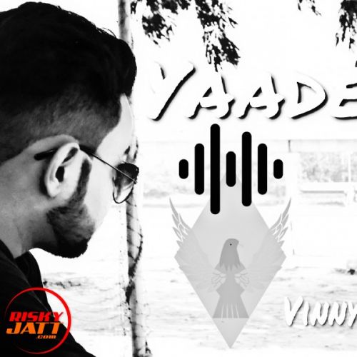 Yaadein Vinay Sharma mp3 song ringtone, Yaadein Vinay Sharma Ringtone Download - RiskyJatt.Com