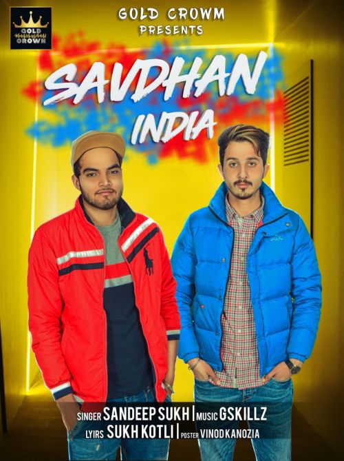 Savdhan India Sandeep Sukh mp3 song ringtone, Savdhan India Sandeep Sukh Ringtone Download - RiskyJatt.Com