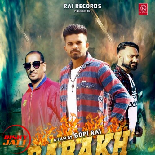 Parakh PS Rai, Gopi Rai mp3 song ringtone, Parakh PS Rai, Gopi Rai Ringtone Download - RiskyJatt.Com