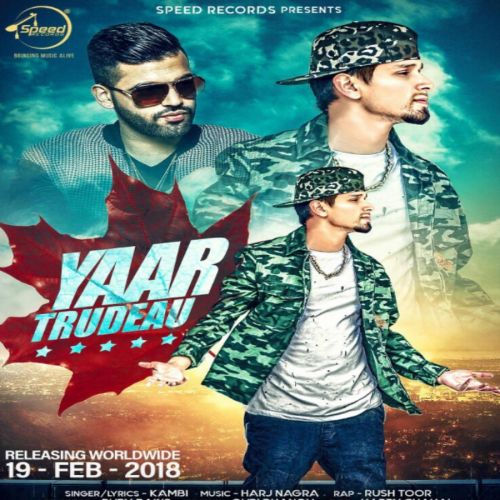 Yaar Trudeau Kambi mp3 song ringtone, Yaar Trudeau Kambi Ringtone Download - RiskyJatt.Com