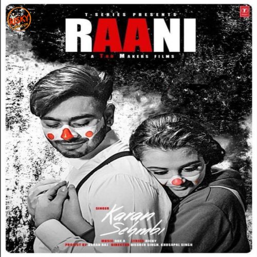 Raani Karan Sehmbi mp3 song ringtone, Raani Karan Sehmbi Ringtone Download - RiskyJatt.Com