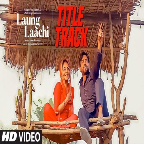 Laung Laachi Mannat Noor mp3 song ringtone, Laung Laachi Mannat Noor Ringtone Download - RiskyJatt.Com