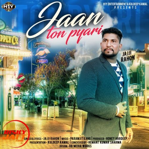 Jaan Ton Pyari Jajji Rahon mp3 song ringtone, Jaan Ton Pyari Jajji Rahon Ringtone Download - RiskyJatt.Com