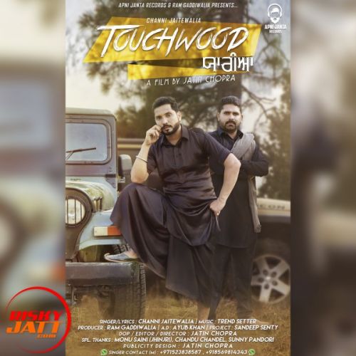 Touchwood Yaariyan Channi Jaitewalia mp3 song ringtone, Touchwood Yaariyan Channi Jaitewalia Ringtone Download - RiskyJatt.Com