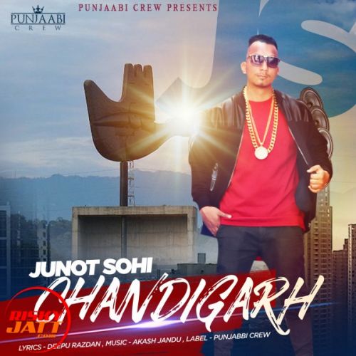 Chandigarh Junot Sohi mp3 song ringtone, Chandigarh Junot Sohi Ringtone Download - RiskyJatt.Com