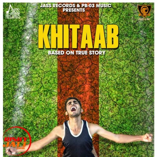 Khitaab Inder Sidhu mp3 song ringtone, Khitaab Inder Sidhu Ringtone Download - RiskyJatt.Com