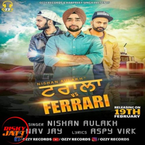 Trala Vs Ferrari Nishan Aulakh mp3 song ringtone, Trala Vs Ferrari Nishan Aulakh Ringtone Download - RiskyJatt.Com