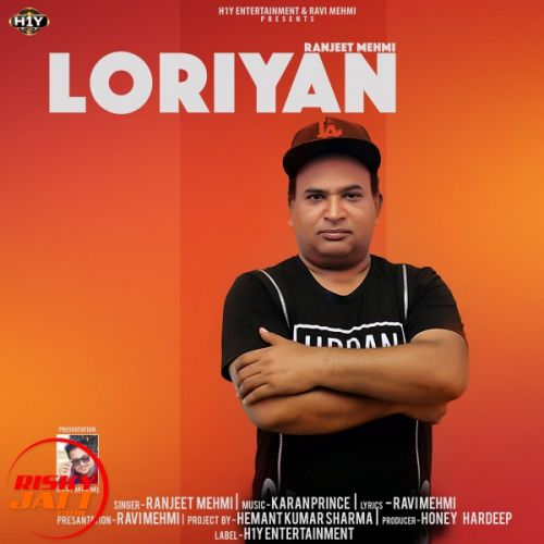 Loriyan Ranjeet Mehmi mp3 song ringtone, Loriyan Ranjeet Mehmi Ringtone Download - RiskyJatt.Com