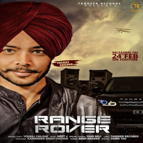 Range Rover Yograj Zaildar mp3 song ringtone, Range Rover Yograj Zaildar Ringtone Download - RiskyJatt.Com