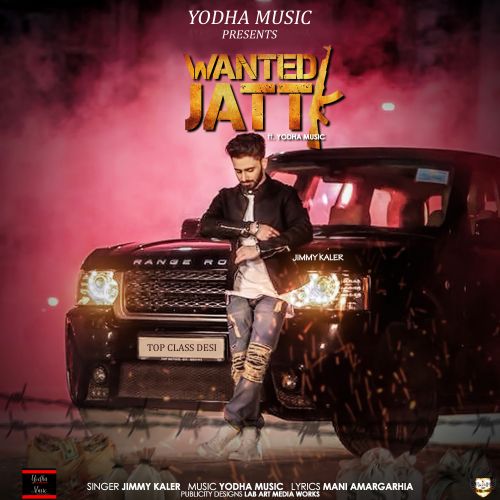 Wanted Jatt Jimmy Kaler mp3 song ringtone, Wanted Jatt Jimmy Kaler Ringtone Download - RiskyJatt.Com