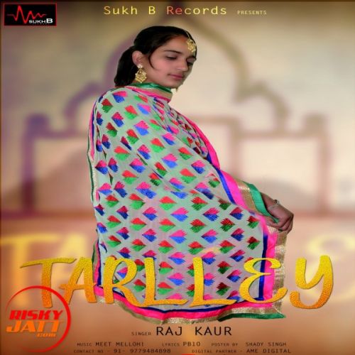 Tarlley Miss Raj Kaur mp3 song ringtone, Tarlley Miss Raj Kaur Ringtone Download - RiskyJatt.Com