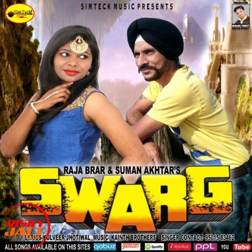 Swarg Raja Brar, Suman Akhter mp3 song ringtone, Swarg Raja Brar, Suman Akhter Ringtone Download - RiskyJatt.Com