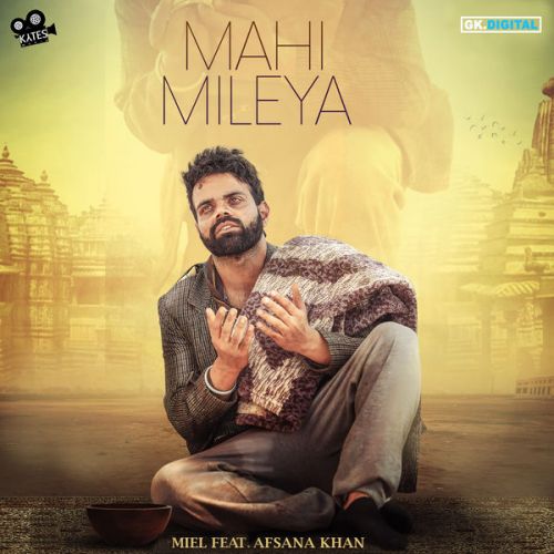 Mahi Mileya Miel, Afsana Khan mp3 song ringtone, Mahi Mileya Miel, Afsana Khan Ringtone Download - RiskyJatt.Com