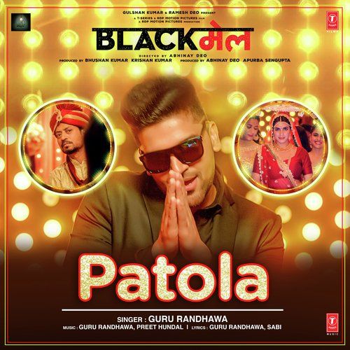 Patola Guru Randhawa mp3 song ringtone, Patola (Blackmail) Guru Randhawa Ringtone Download - RiskyJatt.Com