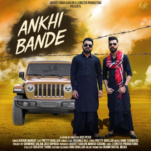 Ankhi Bande Katani Mangat, Pretty Bhullar mp3 song ringtone, Ankhi Bande Katani Mangat, Pretty Bhullar Ringtone Download - RiskyJatt.Com