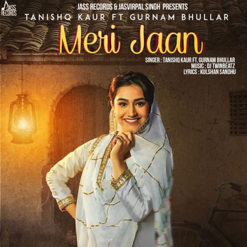 Meri Jaan Tanishq Kaur, Gurnam Bhullar mp3 song ringtone, Meri Jaan Tanishq Kaur, Gurnam Bhullar Ringtone Download - RiskyJatt.Com