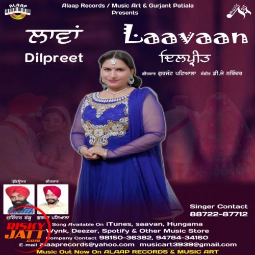 Laavaan Dilpreet mp3 song ringtone, Laavaan Dilpreet Ringtone Download - RiskyJatt.Com