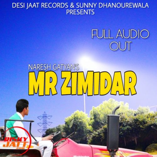 Mr Zimidar Naresh Gatyan mp3 song ringtone, Mr Zimidar Naresh Gatyan Ringtone Download - RiskyJatt.Com