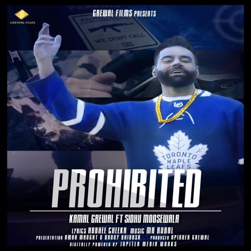 Prohibited Sidhu Moose Wala, Kamal Grewal mp3 song ringtone, Prohibited Sidhu Moose Wala, Kamal Grewal Ringtone Download - RiskyJatt.Com