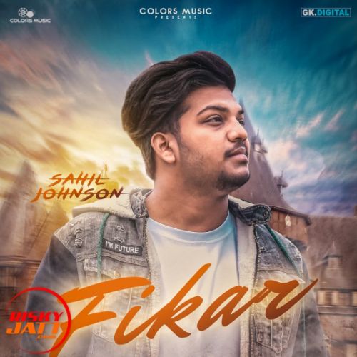 Fikar Sahil Johnson mp3 song ringtone, Fikar Sahil Johnson Ringtone Download - RiskyJatt.Com