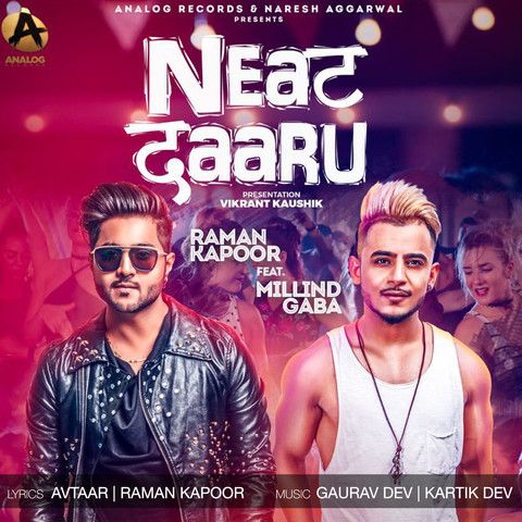 Neat Daaru Millind Gaba, Raman Kapoor mp3 song ringtone, Neat Daaru Millind Gaba, Raman Kapoor Ringtone Download - RiskyJatt.Com