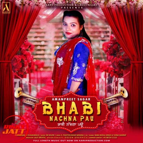 Bhabi Nachna Pau Amanpreet Sagar mp3 song ringtone, Bhabi Nachna Pau Amanpreet Sagar Ringtone Download - RiskyJatt.Com