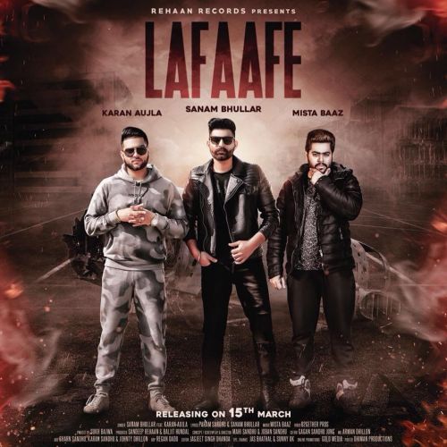 Lafaafe Sanam Bhullar, Karan Aujla mp3 song ringtone, Lafaafe Sanam Bhullar, Karan Aujla Ringtone Download - RiskyJatt.Com