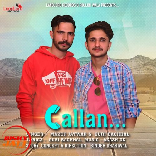 Callan Guri Bachhal, Mazar Jatwar mp3 song ringtone, Callan Guri Bachhal, Mazar Jatwar Ringtone Download - RiskyJatt.Com