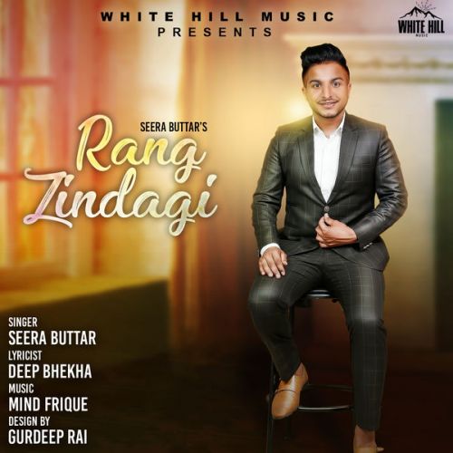 Rang Zindagi Seera Buttar mp3 song ringtone, Rang Zindagi Seera Buttar Ringtone Download - RiskyJatt.Com