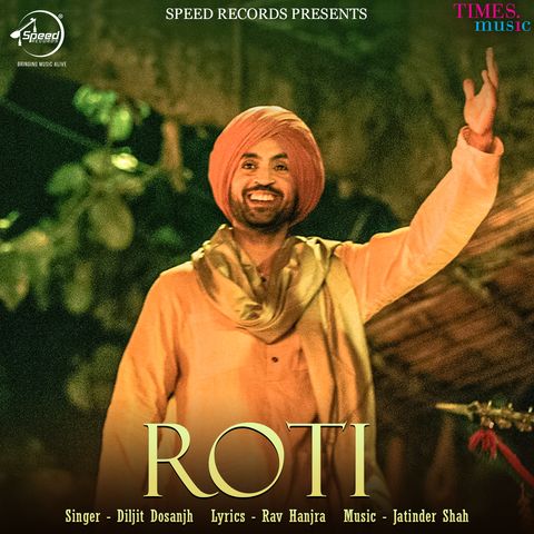 Roti Diljit Dosanjh mp3 song ringtone, Roti (Sajjan Singh Rangroot) Diljit Dosanjh Ringtone Download - RiskyJatt.Com