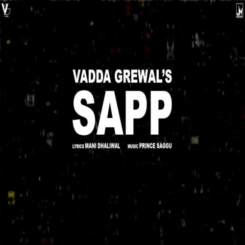 Sapp Vadda Grewal mp3 song ringtone, Sapp Vadda Grewal Ringtone Download - RiskyJatt.Com