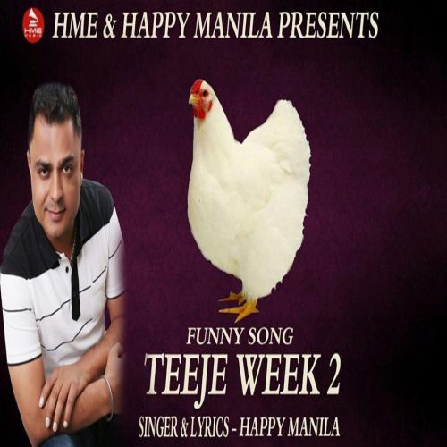 Teeje Week Funny Song Happy Manila mp3 song ringtone, Teeje Week Funny Song Happy Manila Ringtone Download - RiskyJatt.Com