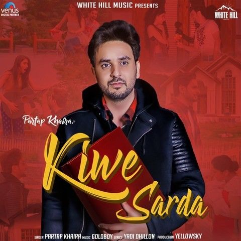 Kiwe Sarda Partap Khaira mp3 song ringtone, Kiwe Sarda Partap Khaira Ringtone Download - RiskyJatt.Com