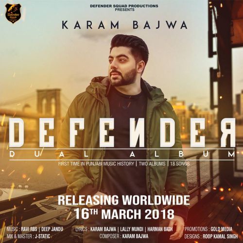 Defender Karam Bajwa mp3 song ringtone, Defender Dual Album Karam Bajwa Ringtone Download - RiskyJatt.Com