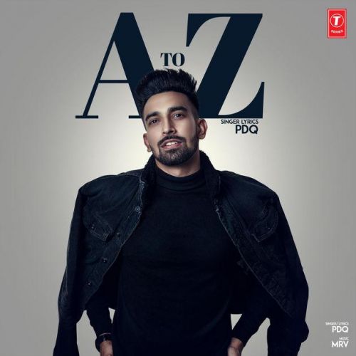 A To Z Pdq mp3 song ringtone, A To Z Pdq Ringtone Download - RiskyJatt.Com