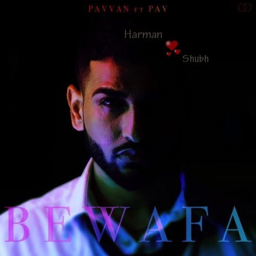 Bewafa Pavvan, Pav Dharia mp3 song ringtone, Bewafa Pavvan, Pav Dharia Ringtone Download - RiskyJatt.Com