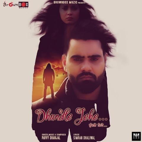 Dhundle Jehe Pavvy Dhanjal mp3 song ringtone, Dhundle Jehe Pavvy Dhanjal Ringtone Download - RiskyJatt.Com