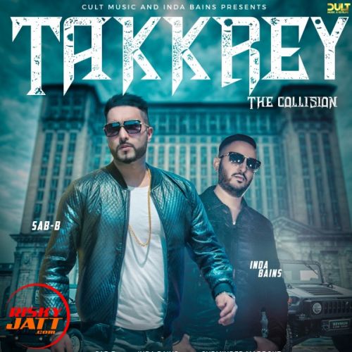 Takkrey SAB-B mp3 song ringtone, Takkrey SAB-B Ringtone Download - RiskyJatt.Com