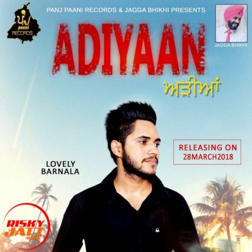 Adiyaan Lovely Barnala mp3 song ringtone, Adiyaan Lovely Barnala Ringtone Download - RiskyJatt.Com