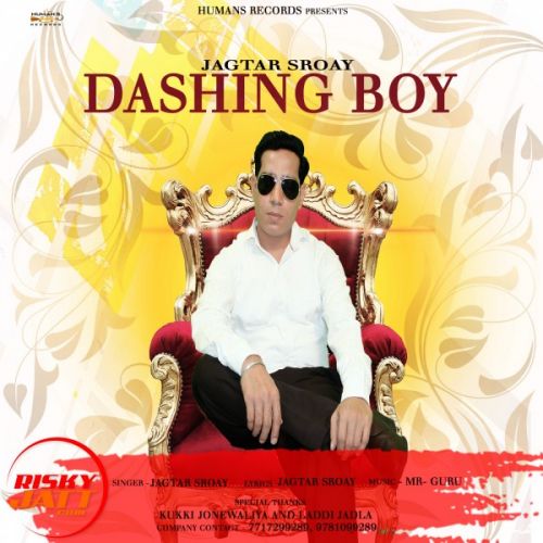 Dashing Boy Jagtar Sroay mp3 song ringtone, Dashing Boy Jagtar Sroay Ringtone Download - RiskyJatt.Com