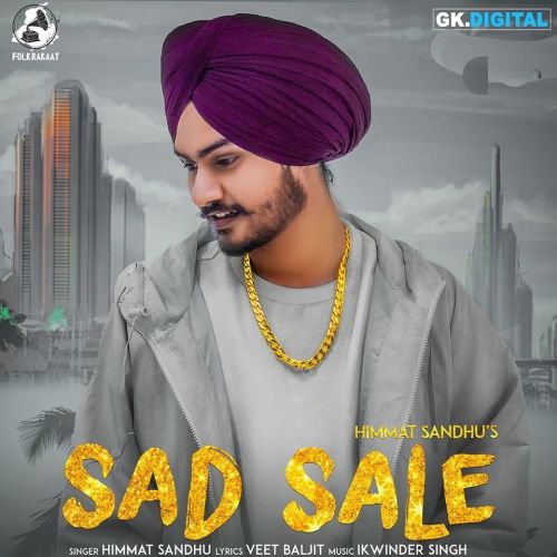 Sad Sale Himmat Sandhu mp3 song ringtone, Sad Sale Himmat Sandhu Ringtone Download - RiskyJatt.Com