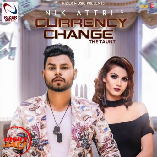 Currency Change Nikk Attari mp3 song ringtone, Currency Change Nikk Attari Ringtone Download - RiskyJatt.Com