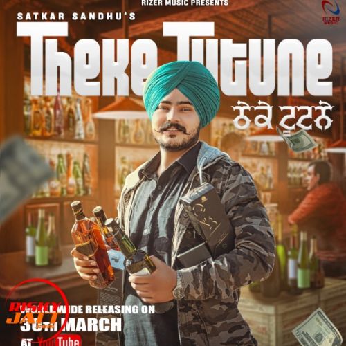 Theke Tutne Satkar Sandhu mp3 song ringtone, Theke Tutne Satkar Sandhu Ringtone Download - RiskyJatt.Com