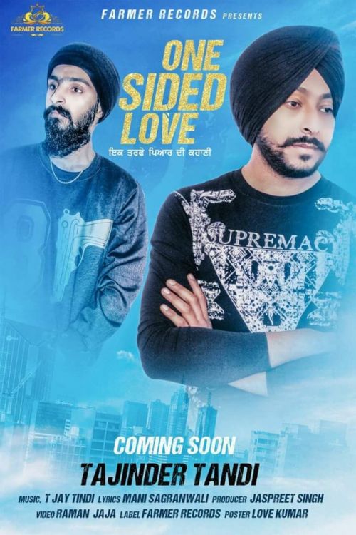 One Sided Love Tajinder Tandi mp3 song ringtone, One Sided Love Tajinder Tandi Ringtone Download - RiskyJatt.Com