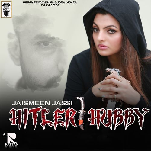 Hitler Hubby Jaismeen Jassi, Deep Dhillon mp3 song ringtone, Hitler Hubby Jaismeen Jassi, Deep Dhillon Ringtone Download - RiskyJatt.Com