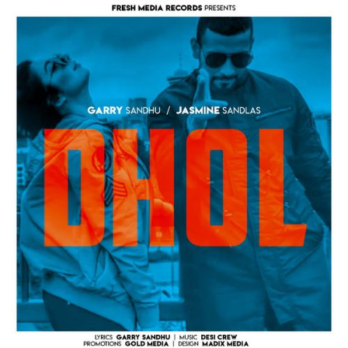 Dhol (Illegal Weapon Dhol Mix) Garry Sandhu, Jasmine Sandlas mp3 song ringtone, Dhol (Illegal Weapon Dhol Mix) Garry Sandhu, Jasmine Sandlas Ringtone Download - RiskyJatt.Com